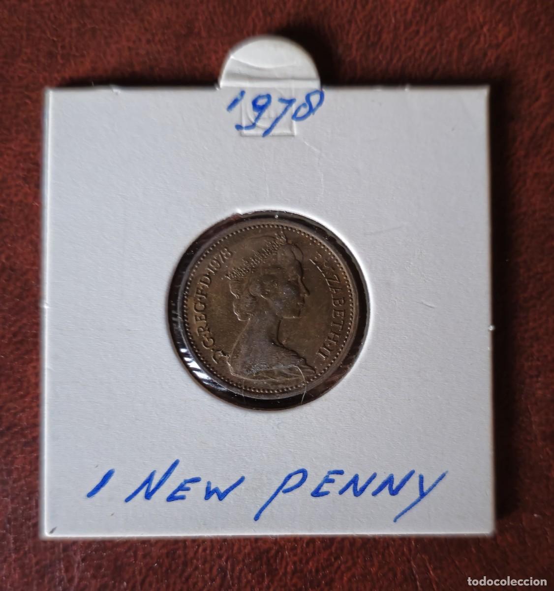 Old Coins of Europe: MONEDA DE GRAN BRETA&Ntilde;A 1978 - 1 NEW PENNY