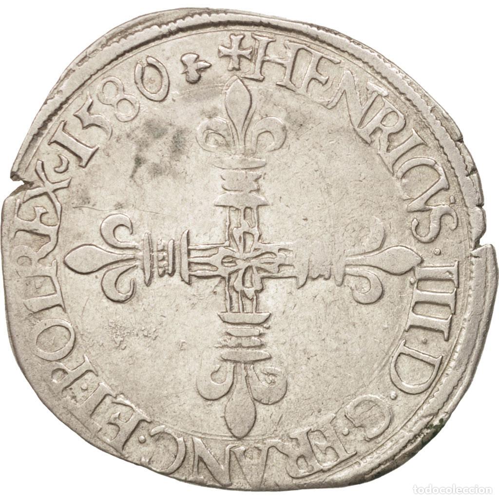 Old Coins of Europe: [#480288] Moneda, Francia, Henri III, 1/4 Ecu, 1580, La Rochelle, MBC+, Plata