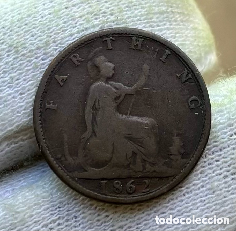 Moedas antigas da Europa: Moneda INGLATERRA 1 Farthing 1862. Victoria Reino Unido. UK