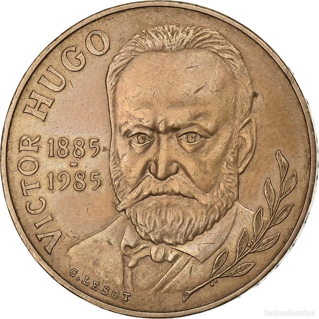 Monedas antiguas de Europa: [#1222818] Francia, 10 Francs, Victor Hugo, 1985, N&iacute;quel - bronce, MBC, Gadoury:819