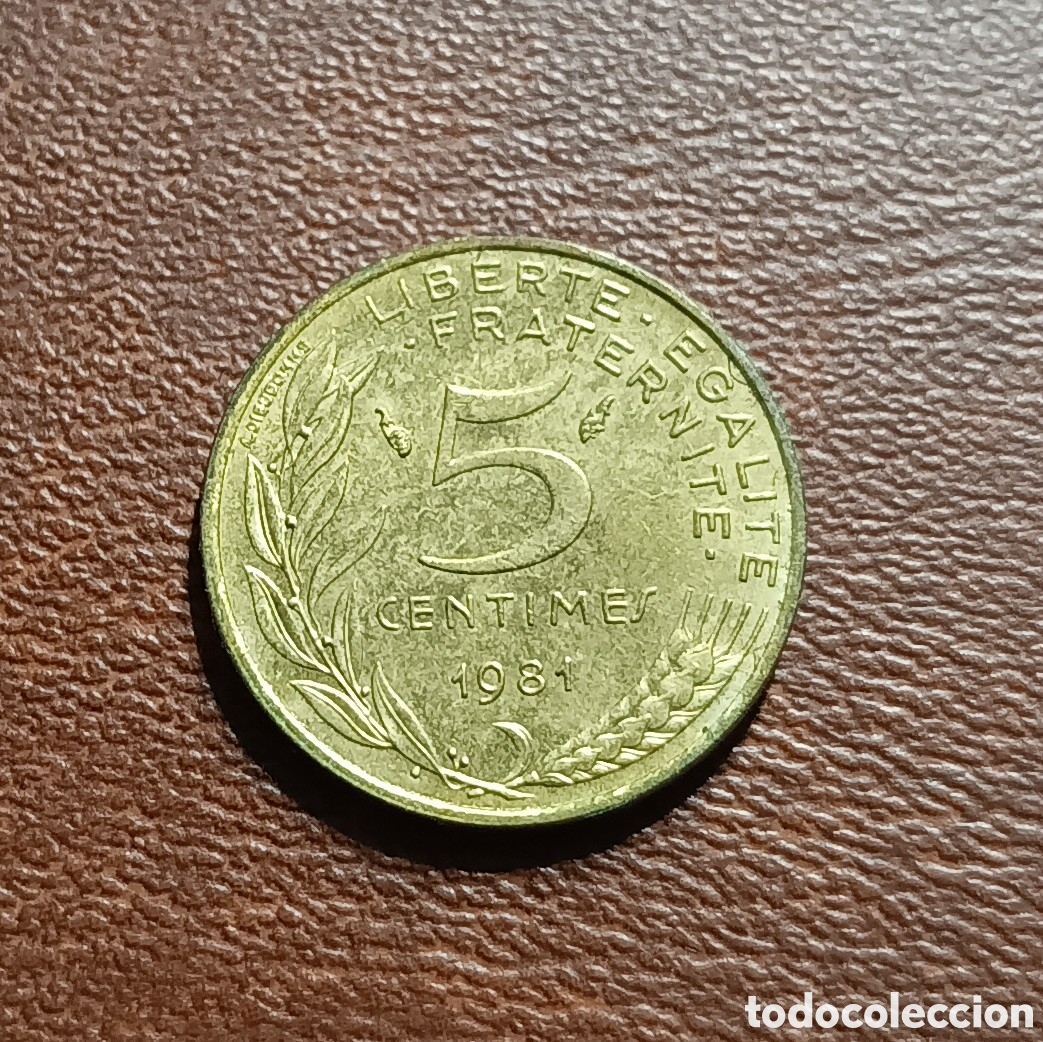 Monedas antiguas de Europa: 5 C&Eacute;NTIMOS 1981 FRANCIA - Foto 1