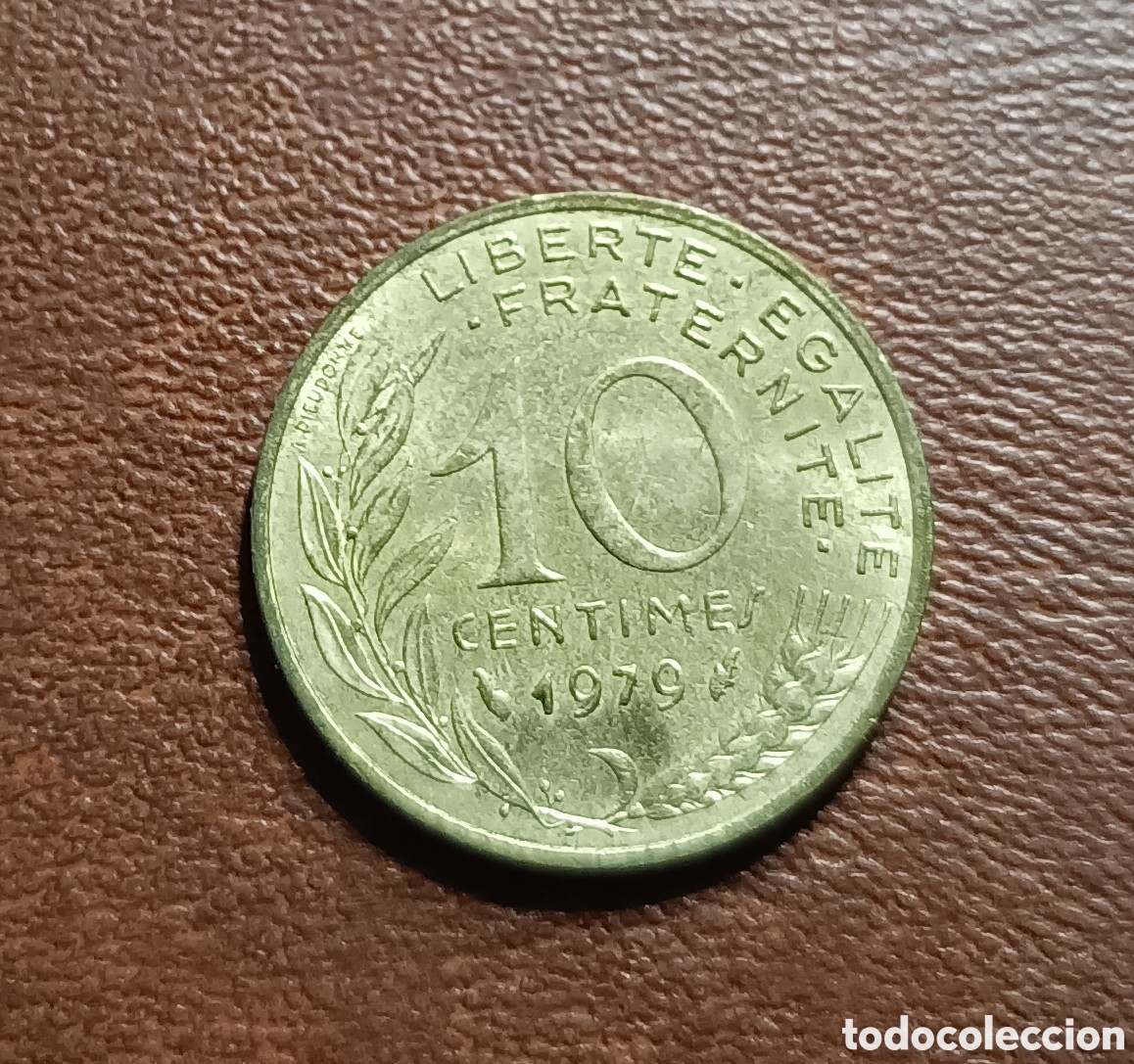 Monedas antiguas de Europa: 10 C&Eacute;NTIMOS 1979 FRANCIA