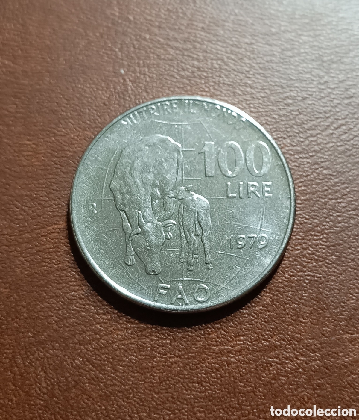Moedas antigas da Europa: 100 LIRAS 1979 FAO - ITALIA