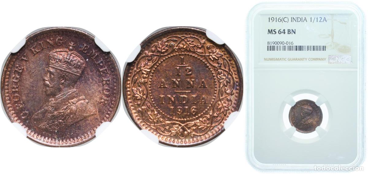 Monete antiche di Europa: India Raj 1916 (C) &sup1;&frasl;₁₂ Anna - George V Bronze Calcutta Mint NGC MS 64 KM 509