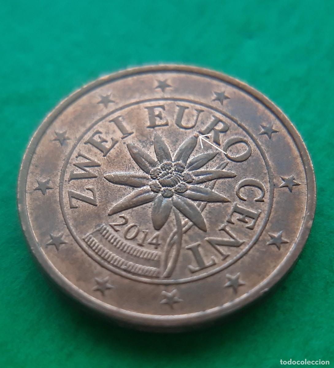 Monedas antiguas de Europa: (ERROR-AUSTRIA)(2014) 2 C&Eacute;NTIMOS CON EXCESO DE METAL - Foto 5