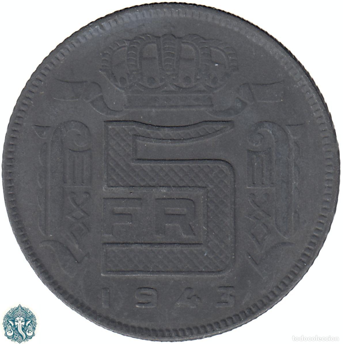 Monedas antiguas de Europa: B&Eacute;LGICA 5 Francos 1943 Leopoldo III KM#129 Leyenda Des Belges