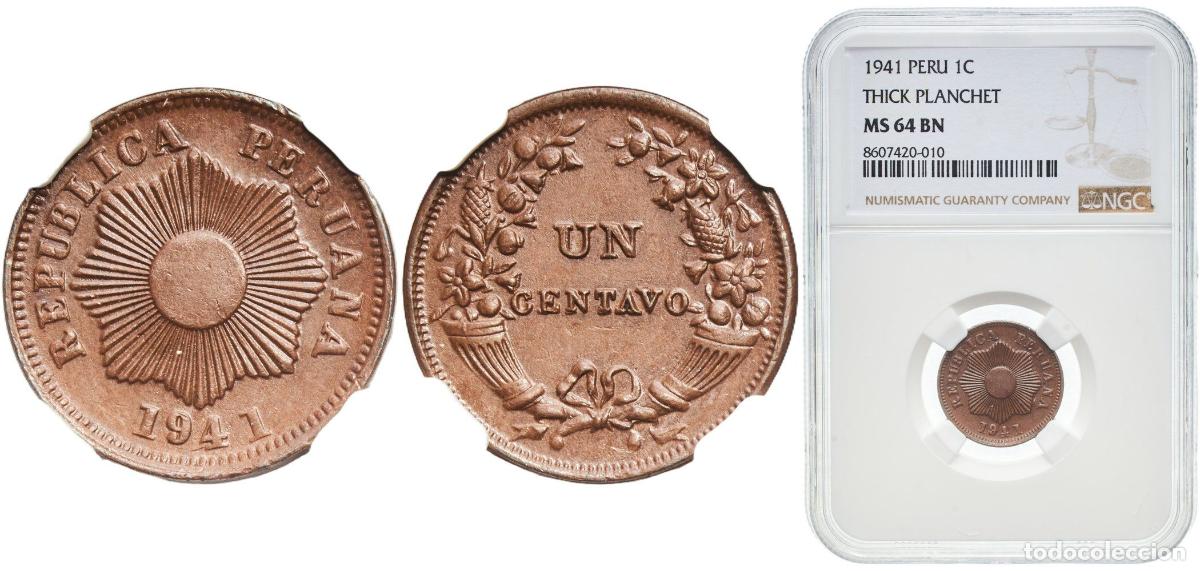 Monedas antiguas de Europa: Peru Republic 1941 1 Centavo (1st type; thick planchet) Bronze (2593000) 5g NGC MS 64 KM 208