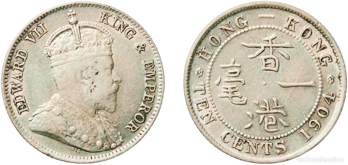 Monedas antiguas de Europa: China Hong Kong British colony 1904 10 Cents - Edward VII Silver (.800) Royal Mint (Tower Hill) (30