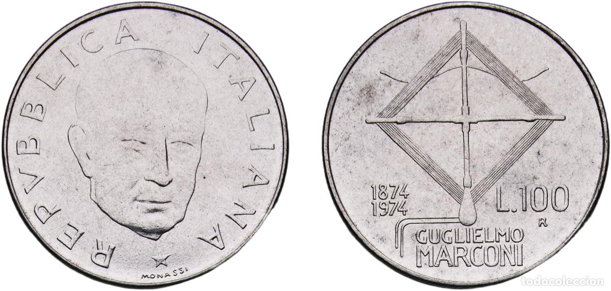 Monedas antiguas de Europa: Italy Republic 1974 R 100 Lire (Guglielmo Marconi) Acmonital Rome Mint (50000000) 7.96g UNC KM 102