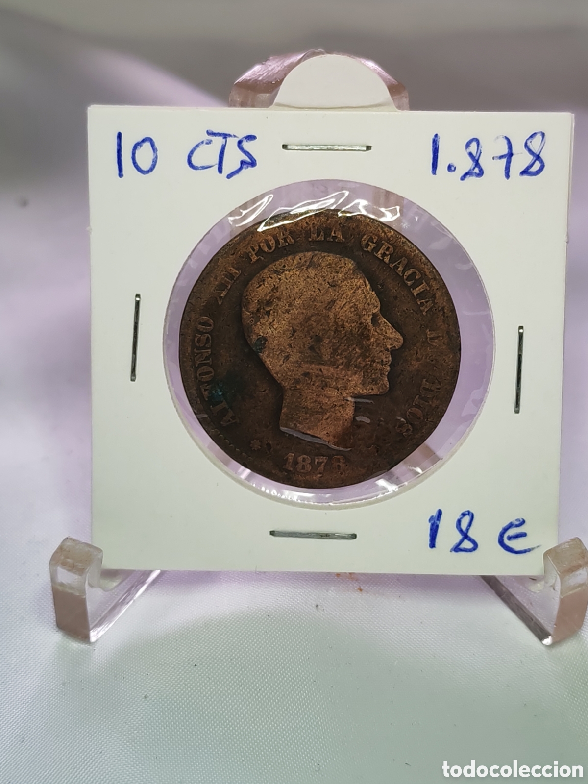 Monedas antiguas de Europa: Espa&ntilde;a. 10 centimos. 1878.