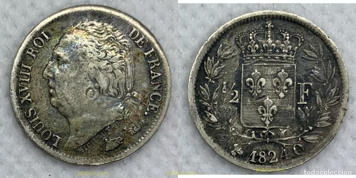 Monedas antiguas de Europa: 2447 FRANCIA 1824 LOUIS XVIII 1824 1/2 FRANC Q PERPIGNAN