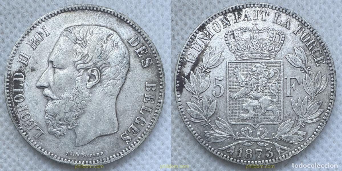 Monedas antiguas de Europa: 3249 BELGICA 1873 BELGIUM LEOPOLD II 5 FRANCS 1873
