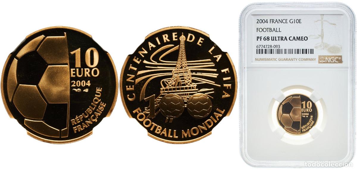 Monedas antiguas de Europa: France Fifth Republic 2004 10 Euros (FIFA) Gold (.920) Paris Mint (3097) 8.45g NGC PF 68 KM 1375 G