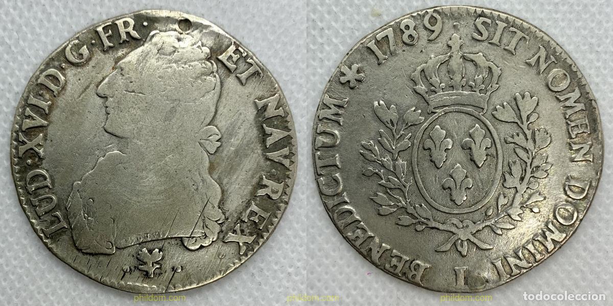 Monedas antiguas de Europa: 3113 FRANCIA 1789 LOUIS XVI 1789 L ECU BAYONNE