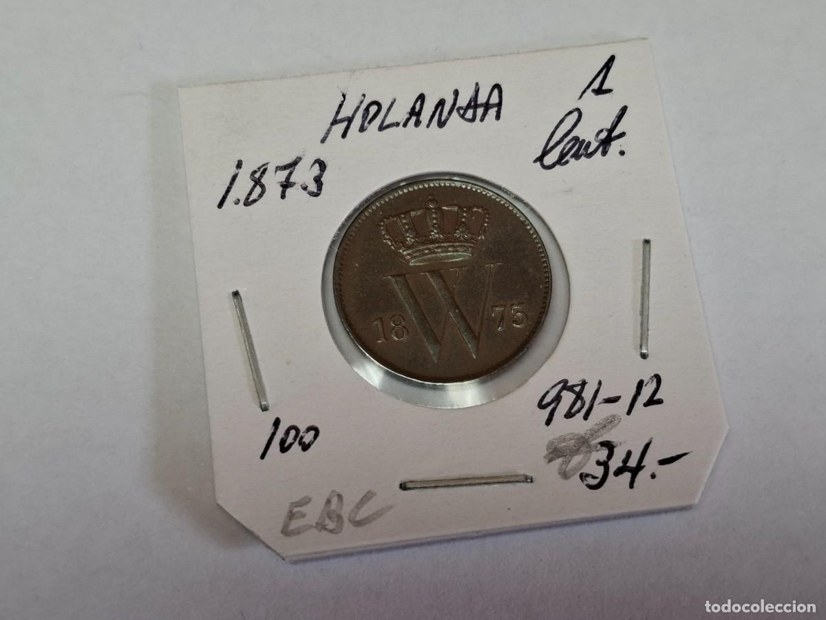 Monedas antiguas de Europa: 1 CENT de 1873 KM 100 HOLANDA en EBC