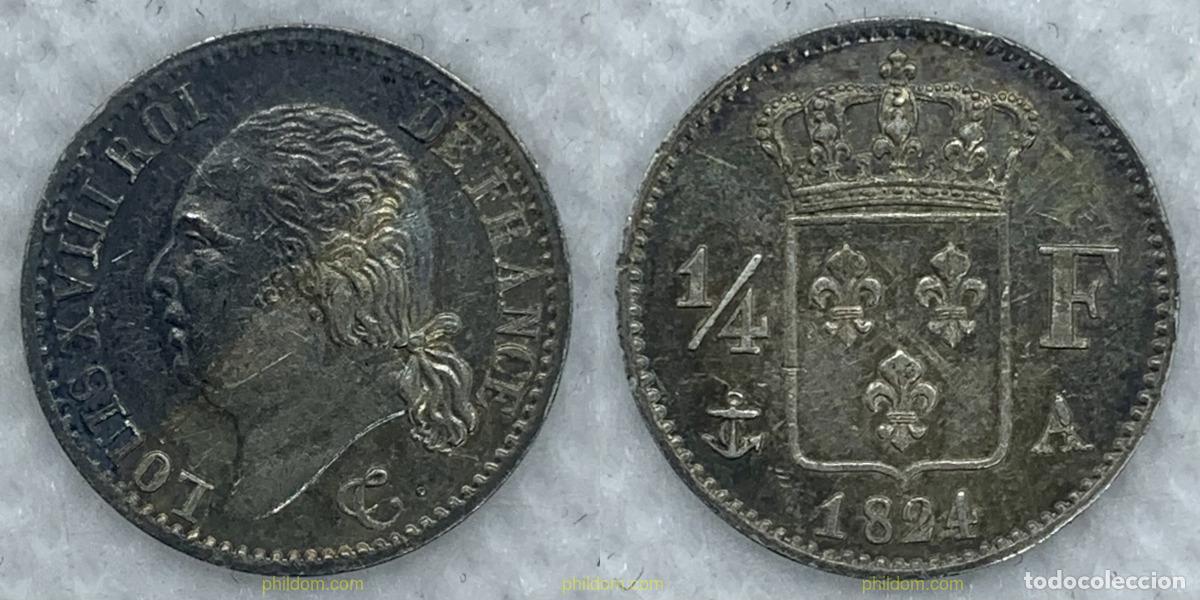 Monedas antiguas de Europa: 2436 FRANCIA 1824 LOUIS XVIII 1824 1/4 FRANC