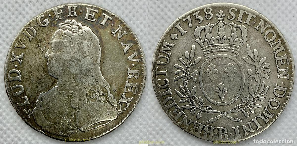 Monedas antiguas de Europa: 2310 FRANCIA 1738 LOUIS XV 1738 ECU B ROUEN