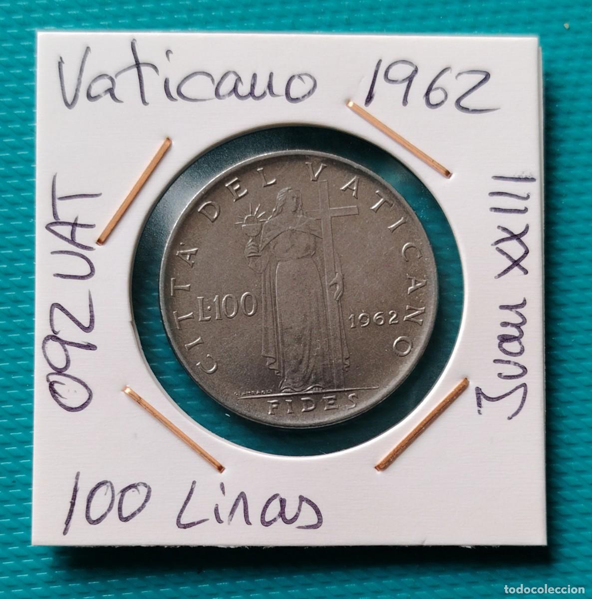 Monedas antiguas de Europa: MONEDA DEL VATICANO - 100 LIRAS DEL A&Ntilde;O 1962 - JUAN XXIII - 092VAT