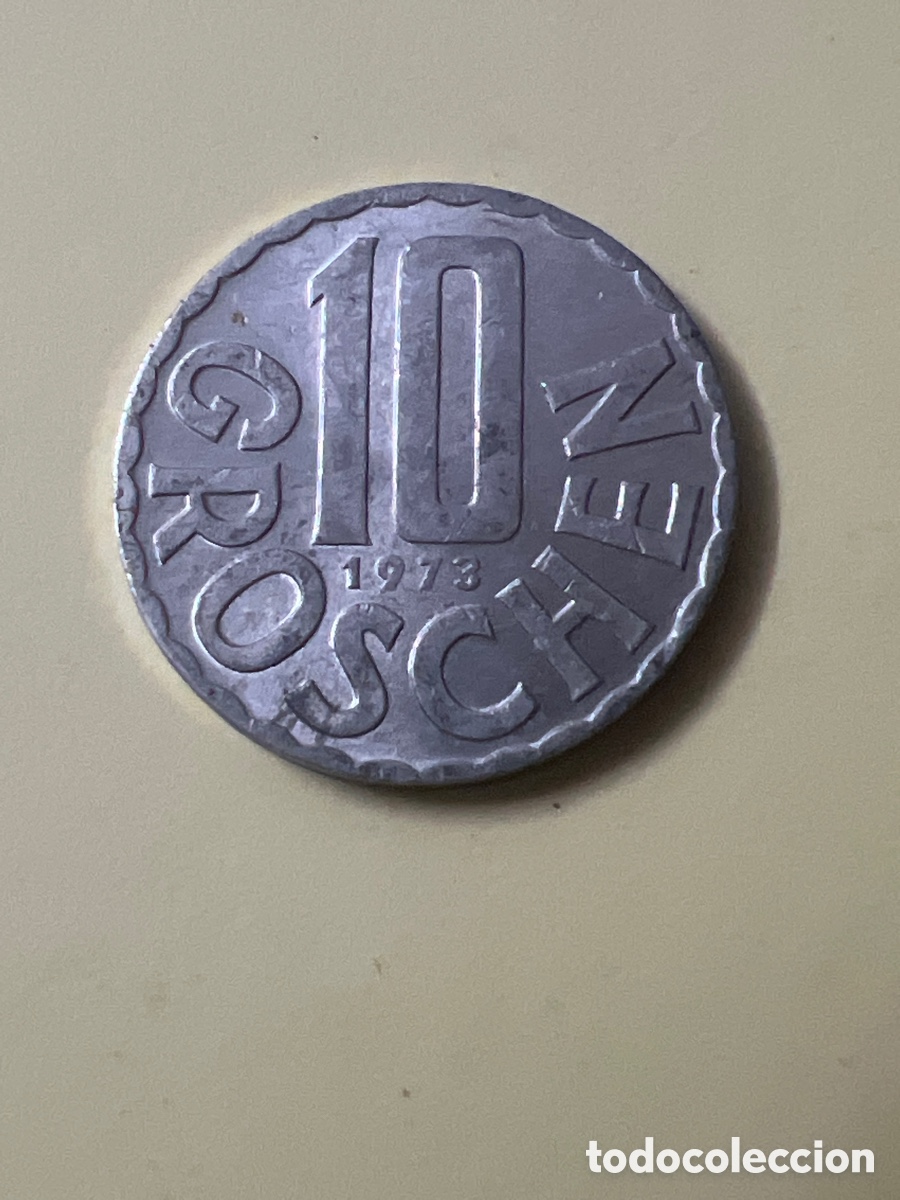 Monedas antiguas de Europa: X62. Moneda - Austria 1973 10 Groschen