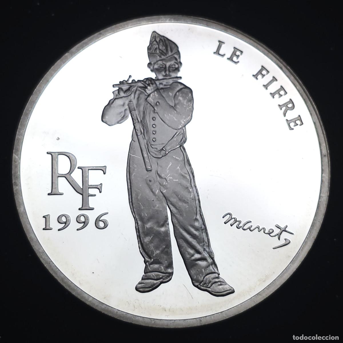 Monedas antiguas de Europa: MONEDA DE PLATA FRANCIA 10 FRANCOS 1996 PROOF / EDOUARD MANET &rdquo;EL PIFANO&rdquo;