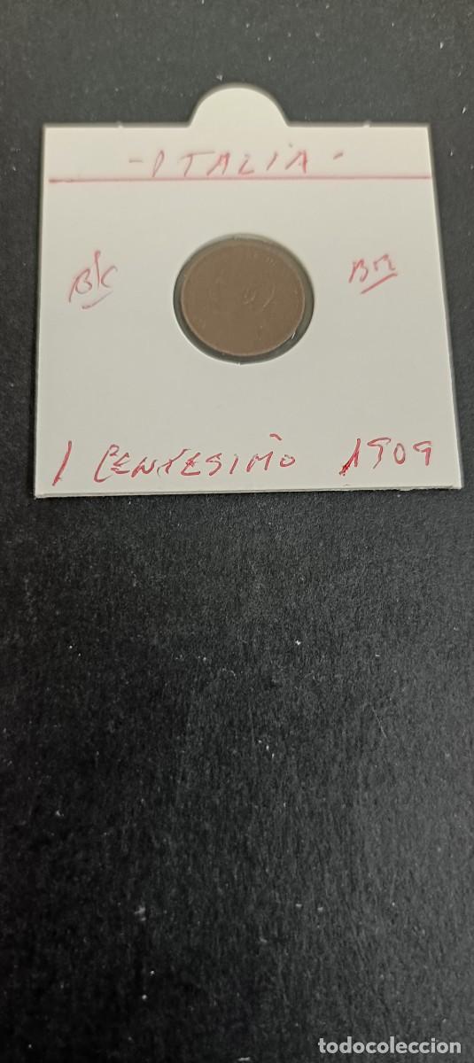 Monedas antiguas de Europa: ITALIA 1 CENTESIMO 1909 BC KM=40 (BRONCE) VICTOR MANUEL III