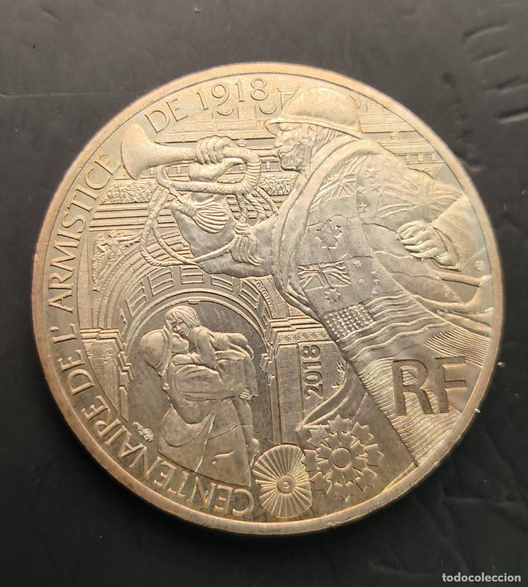 Old Coins of Europe: FRANCIA. A&Ntilde;O 2018.10 EUROS PLATA &rdquo;CENTENARIO PRIMERA GUERRA MUNDIAL &rdquo;. PESO 18 GR