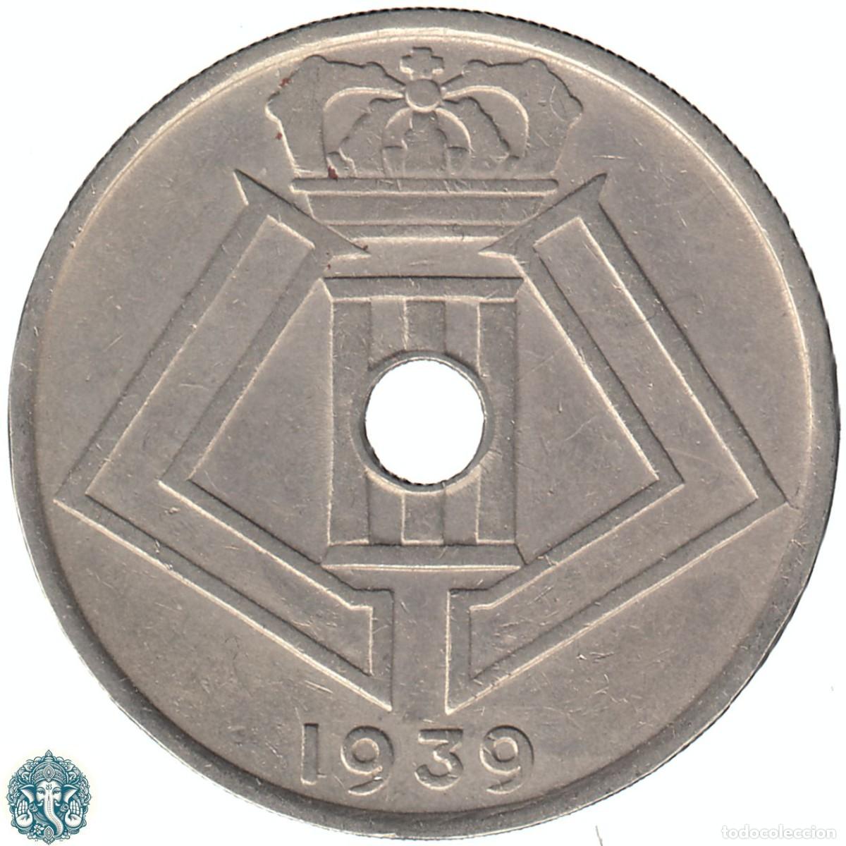 Monedas antiguas de Europa: B&Eacute;LGICA 25 C&eacute;ntimos 1939 Leopoldo III KM#114 Leyenda Belgique-Belgie &uarr;&darr;