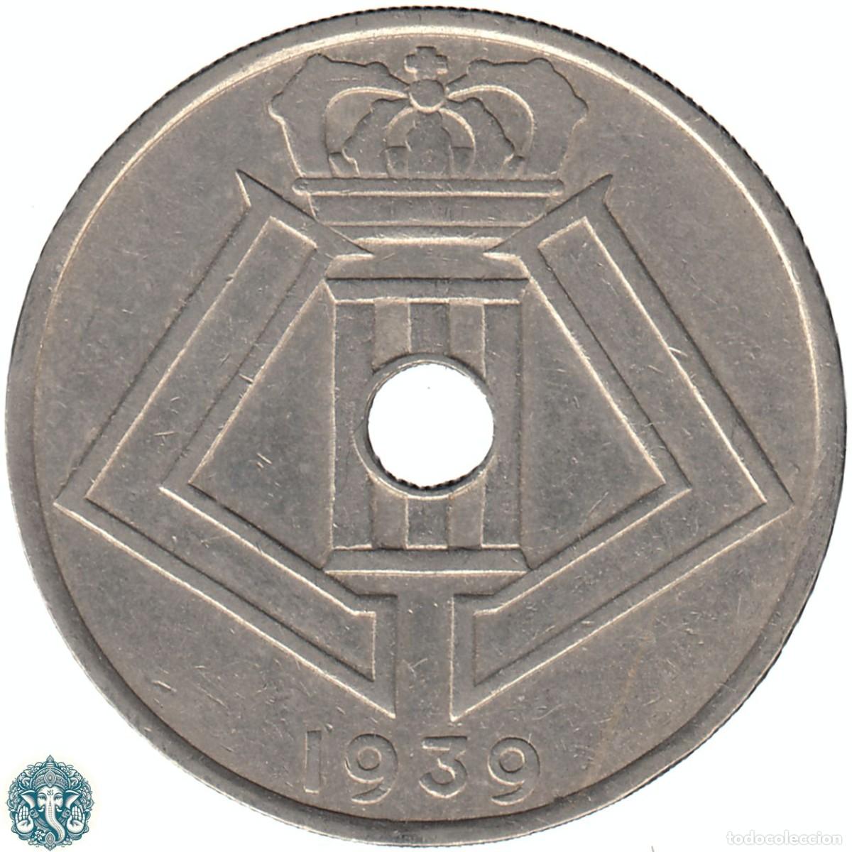 Monedas antiguas de Europa: B&Eacute;LGICA 25 C&eacute;ntimos 1939 Leopoldo III KM#114 Leyenda Belgique-Belgie &uarr;&darr;