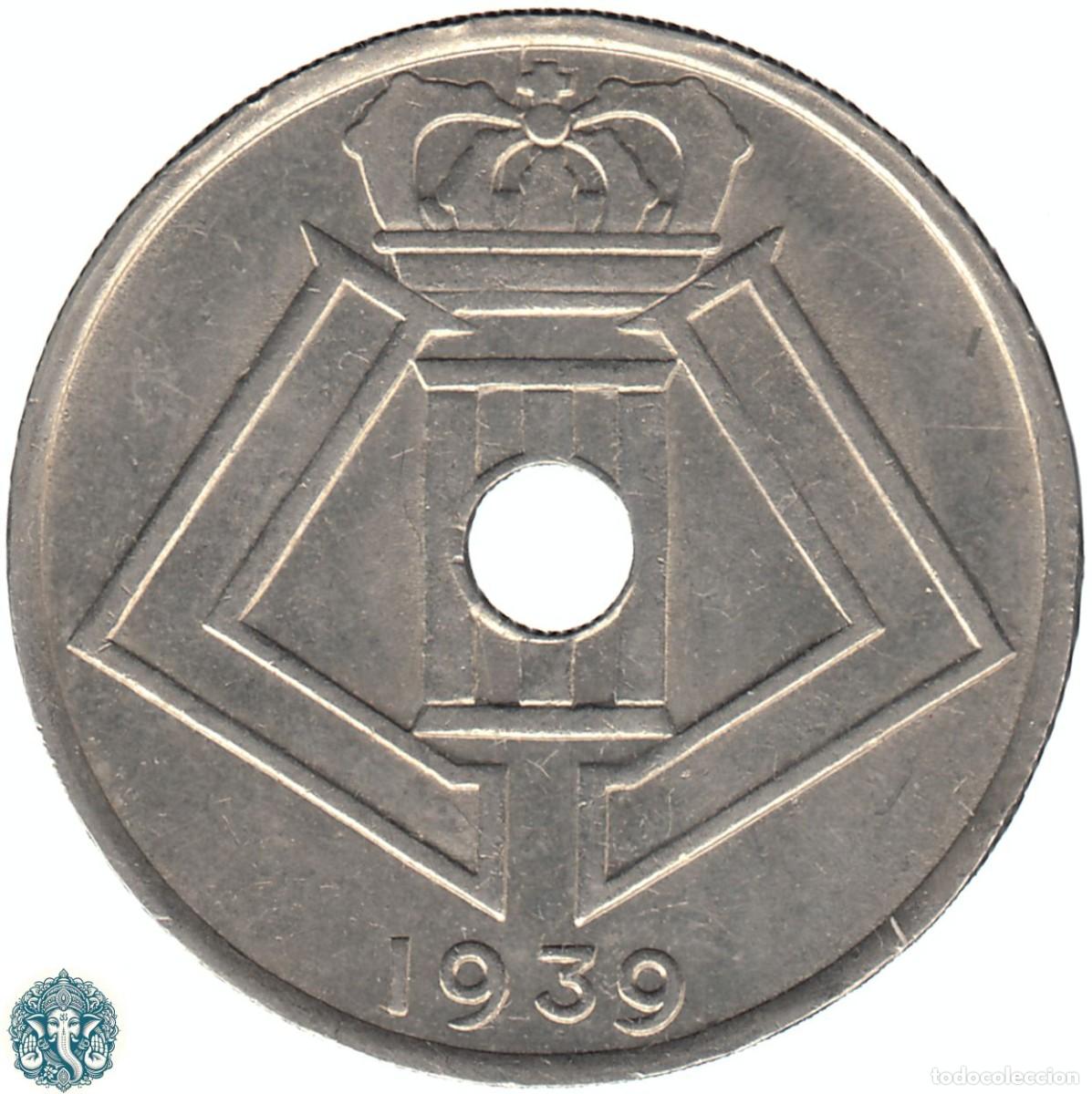 Monedas antiguas de Europa: B&Eacute;LGICA 25 C&eacute;ntimos 1939 Leopoldo III KM#114 Leyenda Belgique-Belgie &uarr;&darr;