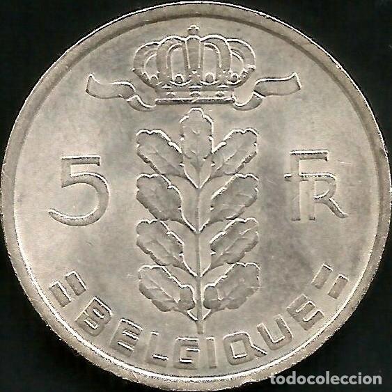 Monedas antiguas de Europa: BELGICA 1974 - 5 FRANCS - KM 134.1 - CIRCULADA