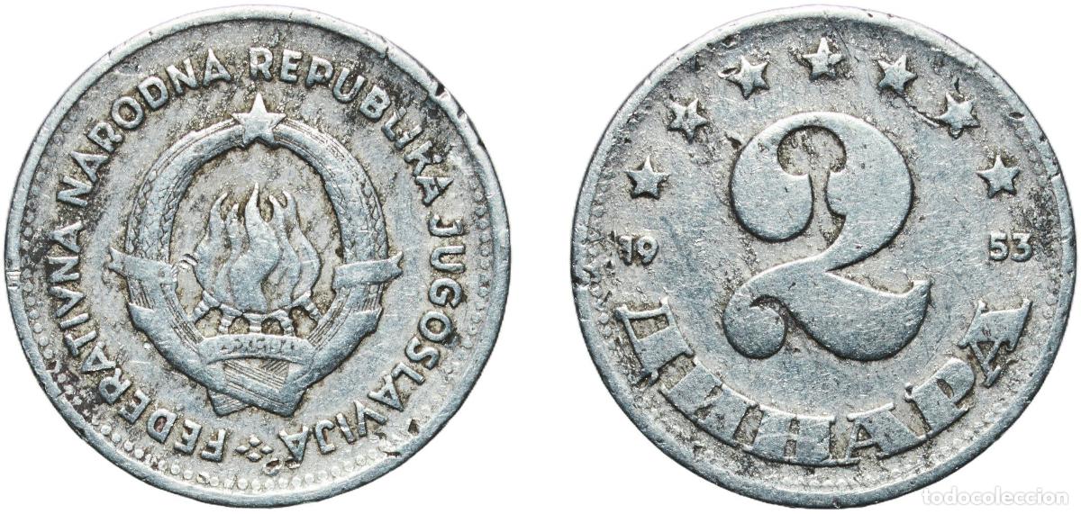 Monedas antiguas de Europa: Yugoslavia Federal People's Republic 1953 2 Dinara (FNR legend) Aluminium (99 % Al) Belgrade Mint (