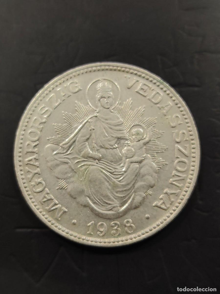 Monedas antiguas de Europa: HUNGRIA A&Ntilde;O 1938 2 PENGOS PLATA &rdquo; VIRGEN CON EL NI&Ntilde;O &rdquo;