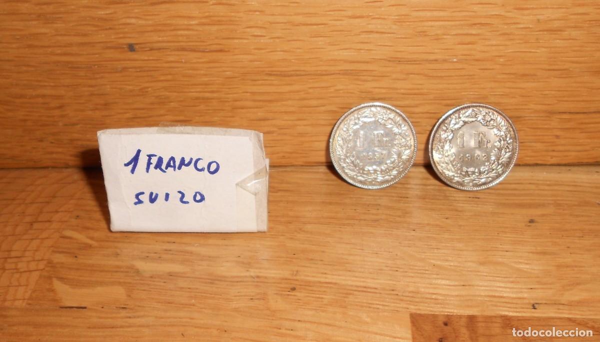 Monedas antiguas de Europa: 2 MONEDAS de 1 FRANCO SUIZO 1902 / 1957 ( SUIZA ) - DISPONGO de mas MONEDAS - 1&euro;y+