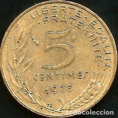 Monedas antiguas de Europa: FRANCIA 1978 - 5 CENTIMES - KM 933 - CIRCULADA