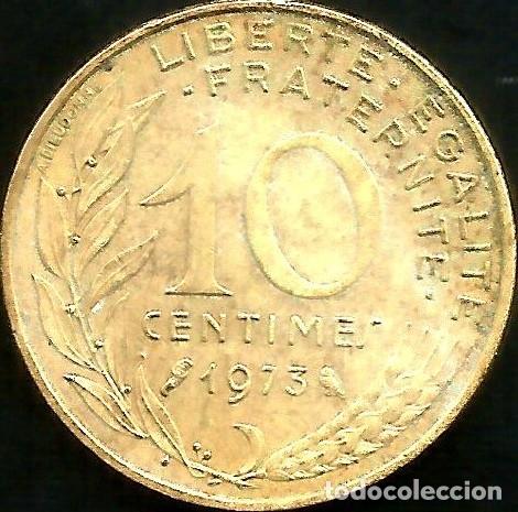 Monedas antiguas de Europa: FRANCIA 1973 - 10 CENTIMES - KM 929 - CIRCULADA