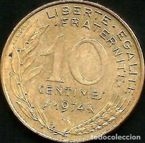 Monedas antiguas de Europa: FRANCIA 1974 - 10 CENTIMES - KM 929 - CIRCULADA