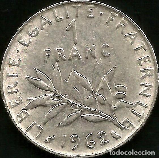 Monedas antiguas de Europa: FRANCIA 1962 - 1 FRANC - KM 925.1 - CIRCULADA