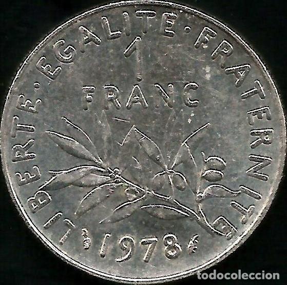 Monedas antiguas de Europa: FRANCIA 1978 - 1 FRANC - KM 925.1 - CIRCULADA