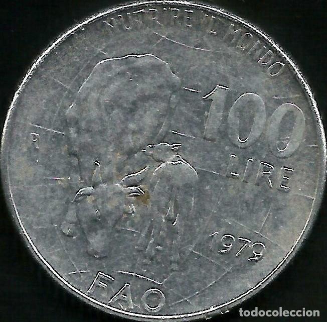 Monedas antiguas de Europa: ITALIA 1979 - 100 LIRE - CONMEMORATIVA - KM 106 - CIRCULADA