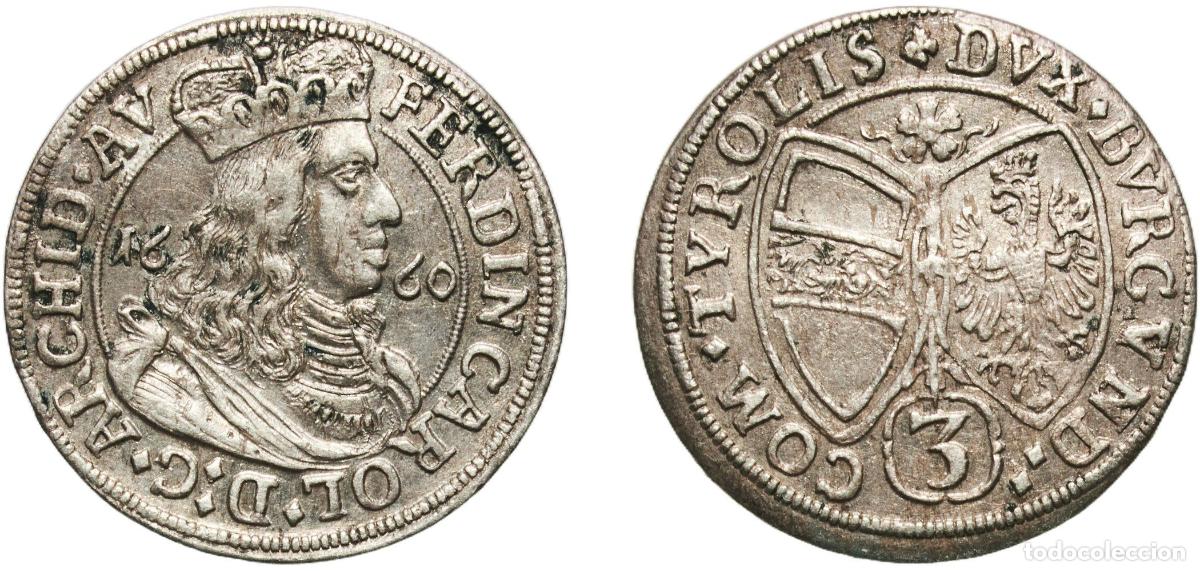 Monedas antiguas de Europa: Austria County of Tyrol Holy Roman Empire 1660 3 Kreuzer - Ferdinand Karl Silver Hall, Tyrol Mint 1