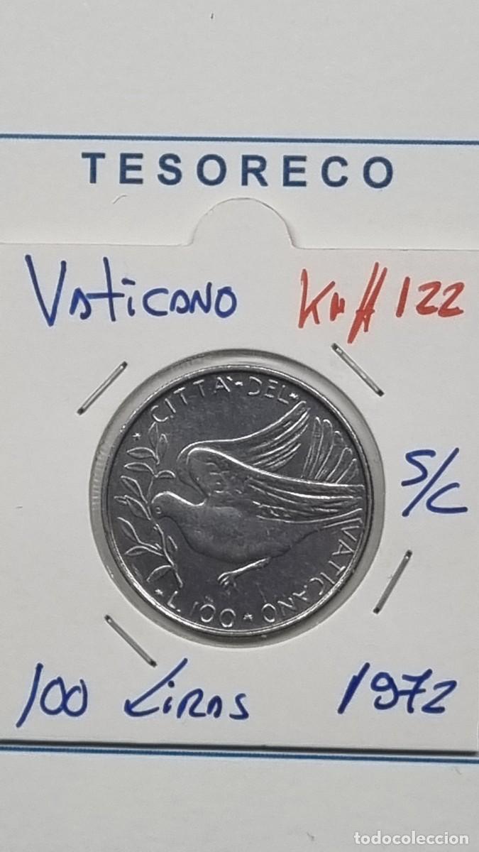 Monedas antiguas de Europa: VATICANO: MONEDA DE 100 LIRAS 1972 S/C - KM#122 - Ref.: 082