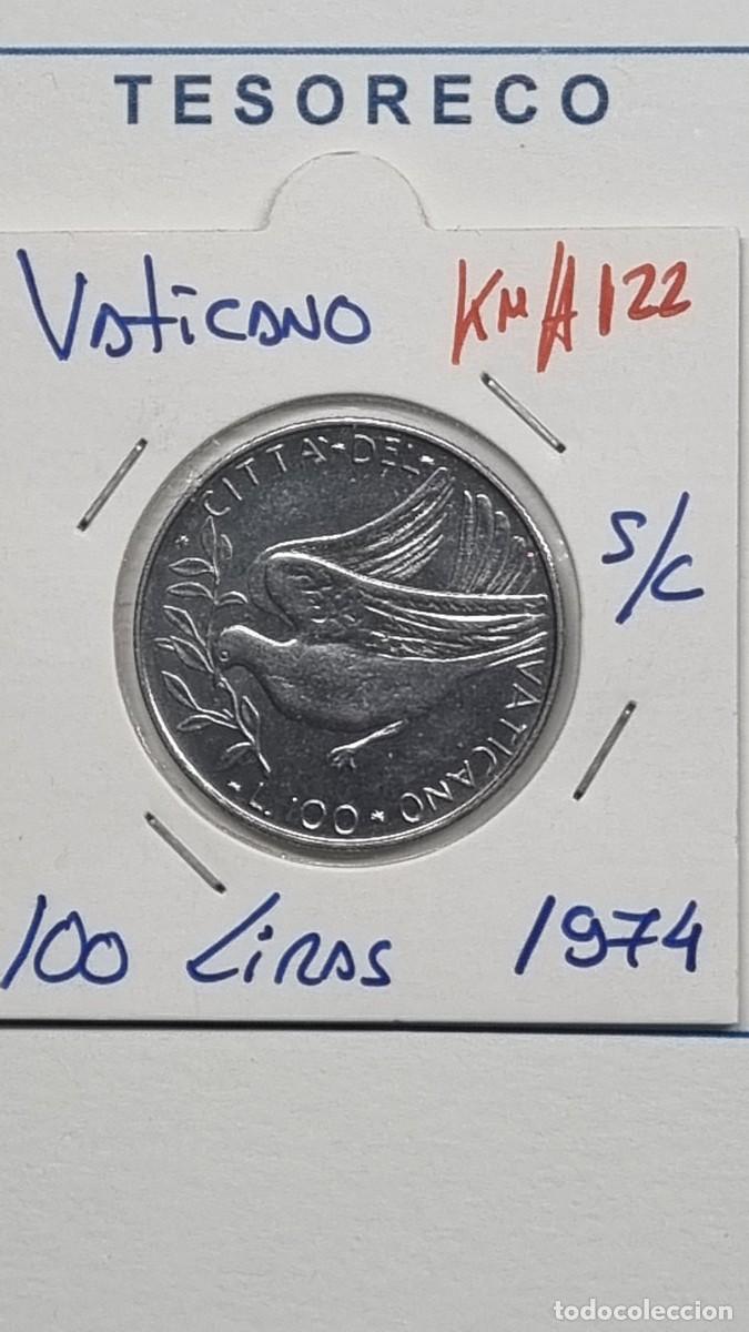 Monedas antiguas de Europa: VATICANO: MONEDA DE 100 LIRAS 1974 S/C - KM#122 - Ref.: 083