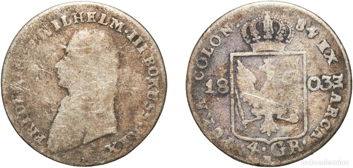 Monedas antiguas de Europa: Germany Kingdom of Prussia Kingdom of Prussia German states 1803 B 4 Groschen - Frederick William I