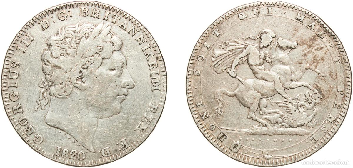 Monedas antiguas de Europa: Great Britain United Kingdom Kingdom 1820 1 Crown - George III Silver (.925) Royal Mint (Tower Hill