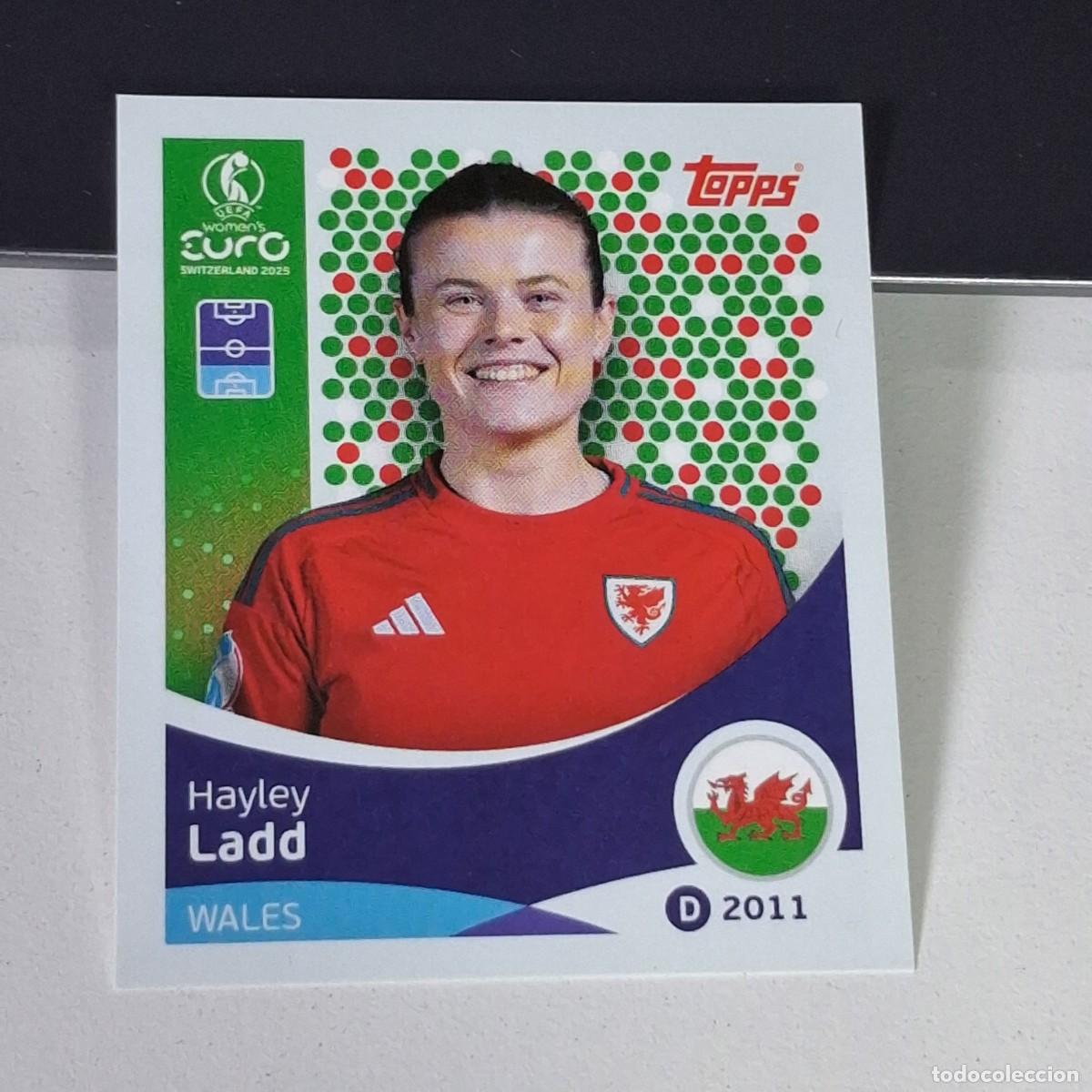 Monedas antiguas de Europa: B4 276 HAYLEY LADD GALES WALES SWITZERLAND 2025 UEFA WOMEN&acute;S EURO SUIZA TOPPS STICKERS