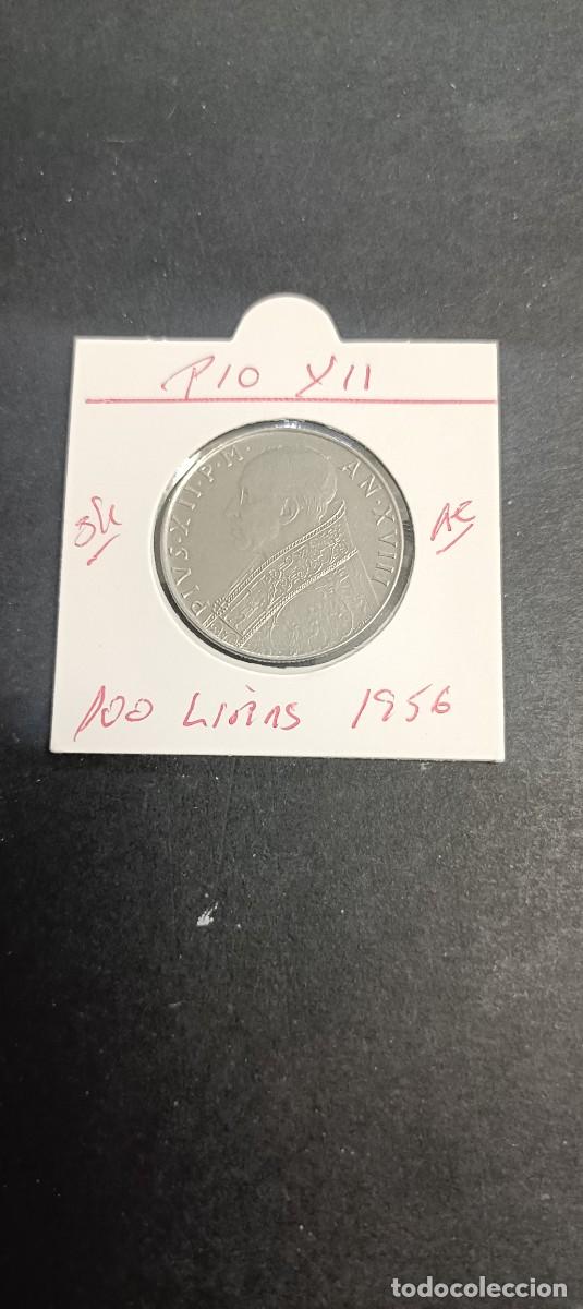 Monedas antiguas de Europa: VATICANO 100 LIRAS 1956 MBC KM=55 (ACERO) PIO XII