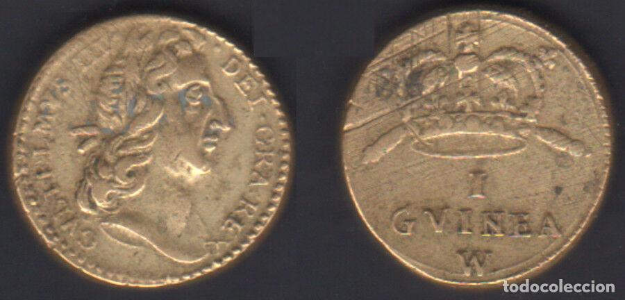 Alte M&uuml;nzen aus Europa: GRAN BRETA&Ntilde;A - GUINEA - GUILLERMO III - PESO PONDERAL