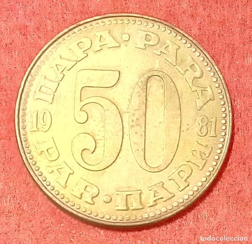 Monedas antiguas de Europa: MONEDA DE YUGOSLAVIA 1981 - 50 PARA - LAT&Oacute;N