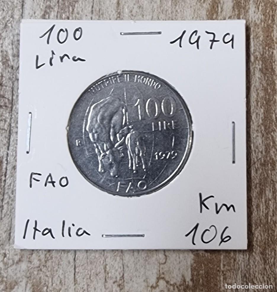 Monete antiche di Europa: MONEDA DE ITALIA 1979 FAO - 100 LIRA - MONEDA ENCARTONADA