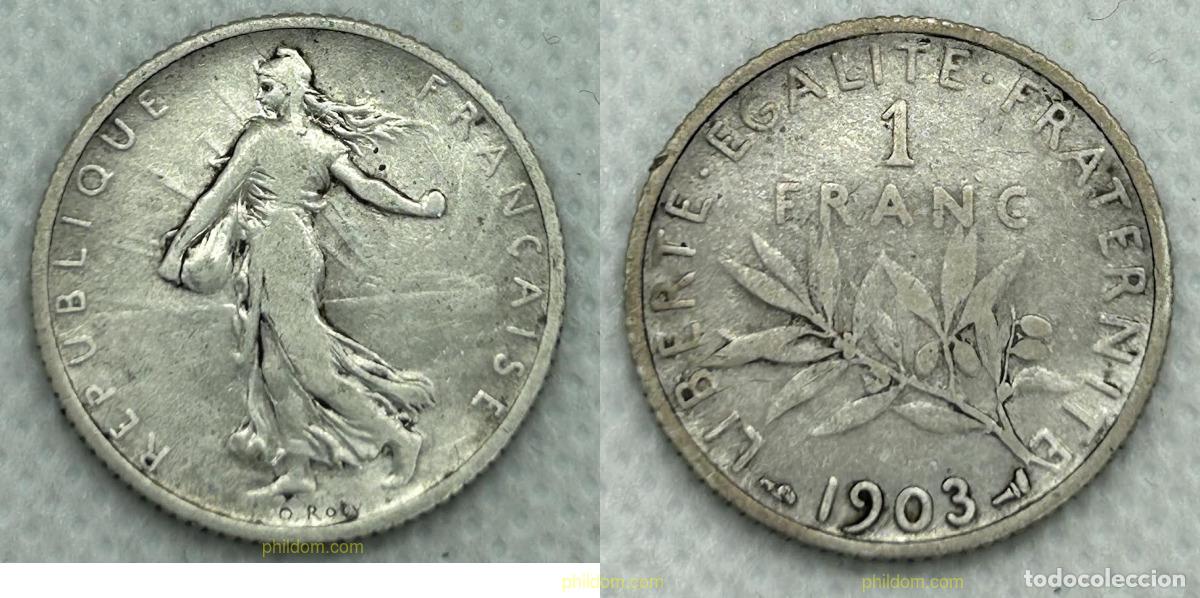 Monedas antiguas de Europa: 3743 FRANCIA 1903 FRANCIA 1 FRANC SEMEUSE 1903 PARIS